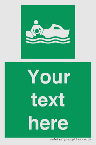 Custom sign safe condition Rescue boat